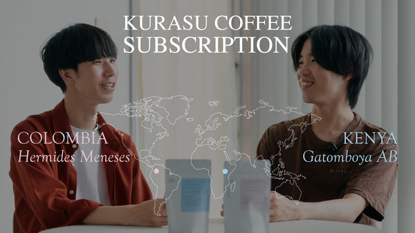 Colombia Hermides Meneses & Kenya Gatomboya AB | June 2026 Kurasu Coff